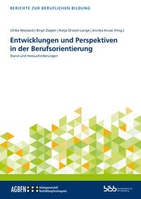 Produktbild: Entwicklungen und Perspektiven in der Berufsorientierung