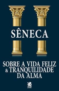 Produktbild: Sobre a Vida Feliz & Tranquilidade da Alma
