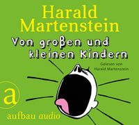 Produktbild: Von gro&szlig;en und kleinen Kindern