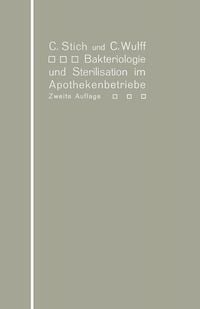 Produktbild: Bakteriologie und Sterilisation im Apothekenbetriebe