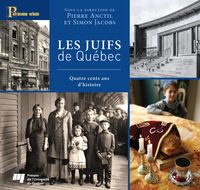 Produktbild: Les Juifs de Qu&eacute;bec
