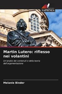 Produktbild: Martin Lutero: riflesso nei volantini