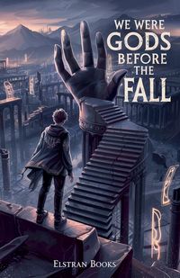 Produktbild: We Were Gods Before the Fall