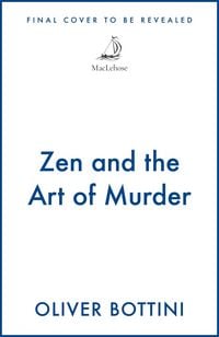 Produktbild: Bottini, O: Zen and the Art of Murder