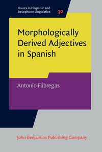Produktbild: Morphologically Derived Adjectives in Spanish