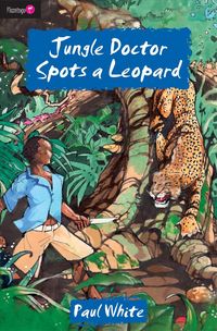 Produktbild: White, P: Jungle Doctor Spots a Leopard