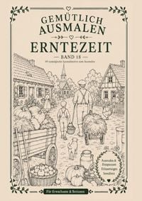 Produktbild: Gem&uuml;tlich ausmalen / Gem&uuml;tlich ausmalen - Erntezeit