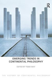 Produktbild: May, T: Emerging Trends in Continental Philosophy