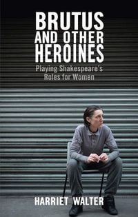 Produktbild: Brutus and Other Heroines