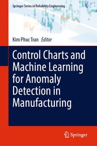 Produktbild: Control Charts and Machine Learning for Anomaly Detection in Manufacturing