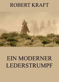 Produktbild: Ein moderner Lederstrumpf