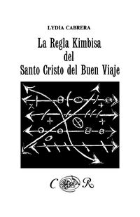 Produktbild: La Regla Kimbisa del Santo Cristo del Buen Viaje