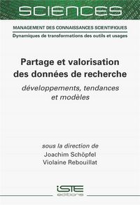 Produktbild: Sch&ouml;pfel, J: Partage et valorisation des donn&eacute;es de recherch