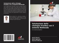 Produktbild: Valutazione della citologia tiroidea con il sistema Bethesda