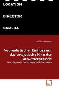 Produktbild: Kononenko, A: Neorealistischer Einfluss auf das sowjetische