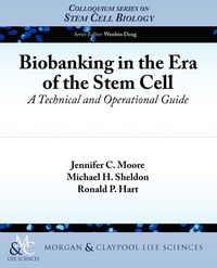 Produktbild: Biobanking in the Era of the Stem Cell