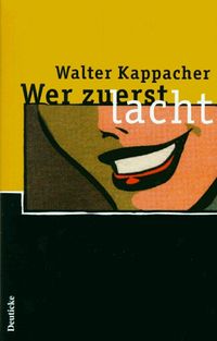 Produktbild: Wer zuerst lacht