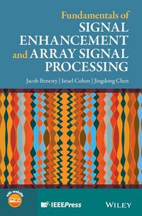 Produktbild: Fundamentals of Signal Enhancement and Array Signal Processing