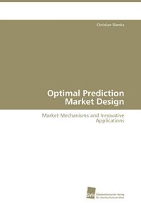 Produktbild: Optimal Prediction Market Design