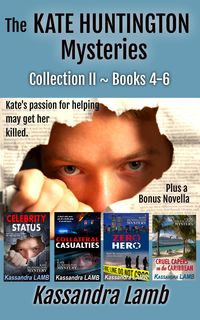 Produktbild: The Kate Huntington Mysteries Collection II ~ Books 4-6 (The Kate Huntington Mysteries Collections, #2)