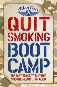 Bild vom Artikel Quit Smoking Boot Camp vom Autor Allen Carr