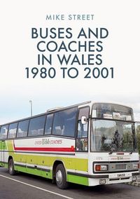 Produktbild: Buses and Coaches in Wales: 1980 to 2001