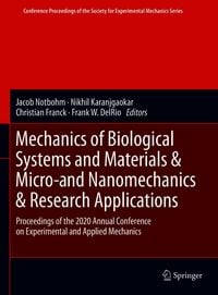 Produktbild: Mechanics of Biological Systems and Materials & Micro-and Nanomechanics & Research Applications