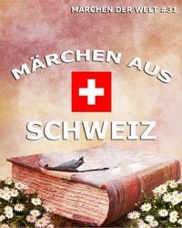Produktbild: M&auml;rchen aus Schweiz