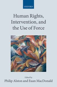 Produktbild: Human Rights, Intervention, and the Use of Force