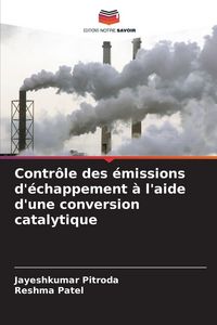 Produktbild: Contr&ocirc;le des &eacute;missions d'&eacute;chappement &agrave; l'aide d'une conversion catalytique