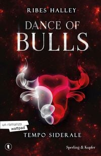 Produktbild: Tempo siderale. Dance of bulls. Vol. 1