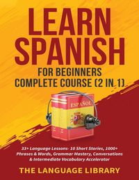 Produktbild: Learn Spanish For Beginners Complete Course (2 in 1)