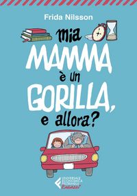 Produktbild: Mamma &egrave; un gorilla, e allora?