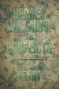 Produktbild: Heroes, Villains, and Conflicts