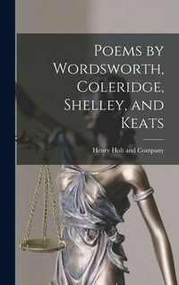 Produktbild: Poems by Wordsworth, Coleridge, Shelley, and Keats