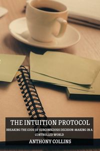 Produktbild: The Intuition Protocol