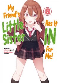 Produktbild: My Friend's Little Sister Has It In for Me! Volume 8