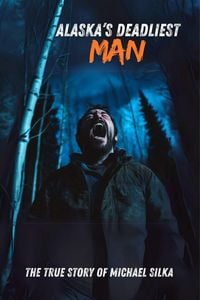 Produktbild: Alaska's Deadliest Man : The True Story of Michael Silka
