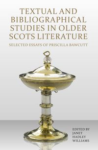 Produktbild: Textual and Bibliographical Studies in Older Scots Literature