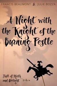 Produktbild: A Night with the Knight of the Burning Pestle