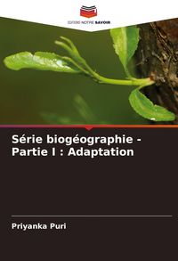 Produktbild: S&eacute;rie biog&eacute;ographie - Partie I : Adaptation
