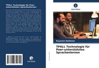Produktbild: TPALL Technologie f&uuml;r Peer-unterst&uuml;tztes Sprachenlernen