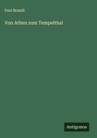 Produktbild: Von Athen zum Tempelthal