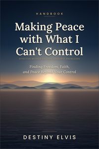 Produktbild: Making Peace with What I Can't Control Handbook - Effective Method on Lysa Terkeurst Knowledge