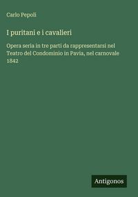 Produktbild: I puritani e i cavalieri