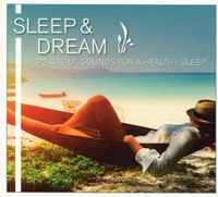 Bild vom Artikel Sleep & Dream-Peaceful Sounds for a Healthy Sleep vom Autor Various Artists