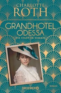 Produktbild: Grandhotel Odessa. Die Stadt im Himmel