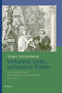 Verbotene Liebe, verborgene Kinder Jürgen Schlumbohm