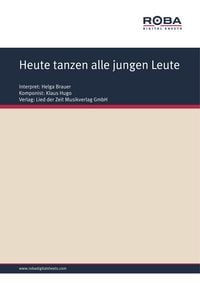 Produktbild: Heute tanzen alle jungen Leute