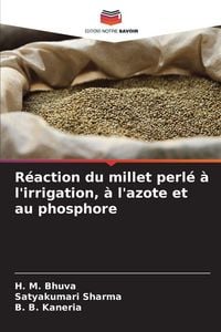 Produktbild: R&eacute;action du millet perl&eacute; &agrave; l'irrigation, &agrave; l'azote et au phosphore